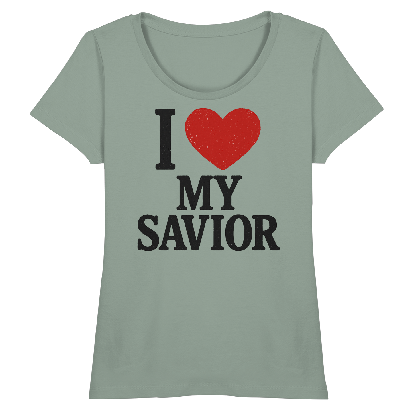 I ❤️ My Savior – Organic Shirt - Fitted Ladies Organic Shirt