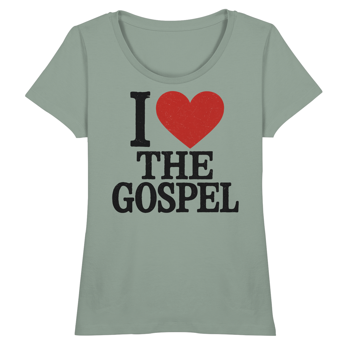 I ❤️ The Gospel – Organic Shirt - Fitted Ladies Organic Shirt