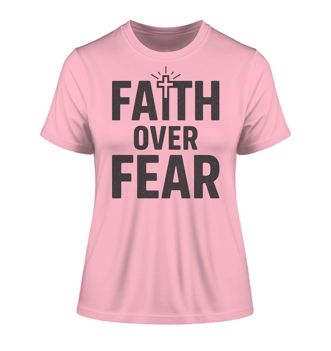 Faith Over Fear – Glaubensstärke statt Angst - Fitted Ladies Organic Shirt