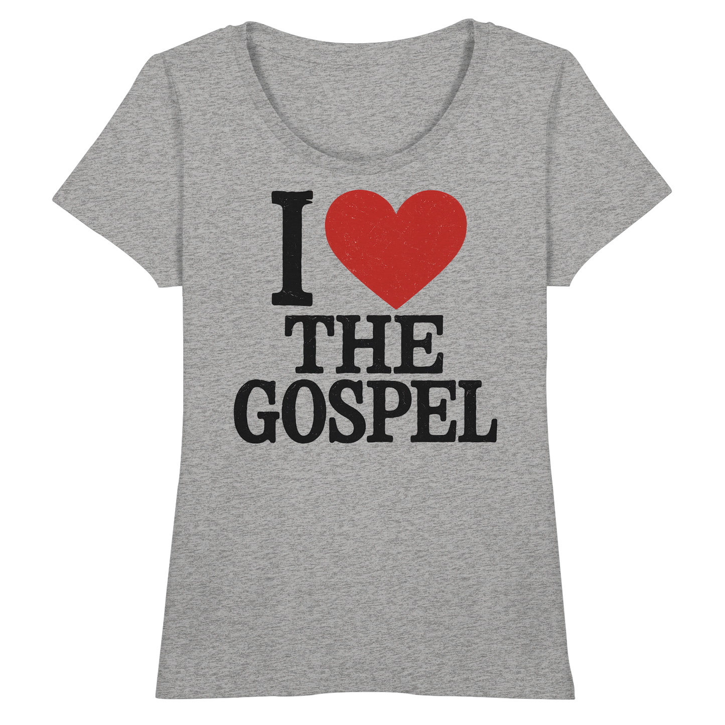 I ❤️ The Gospel – Organic Shirt - Fitted Ladies Organic Shirt