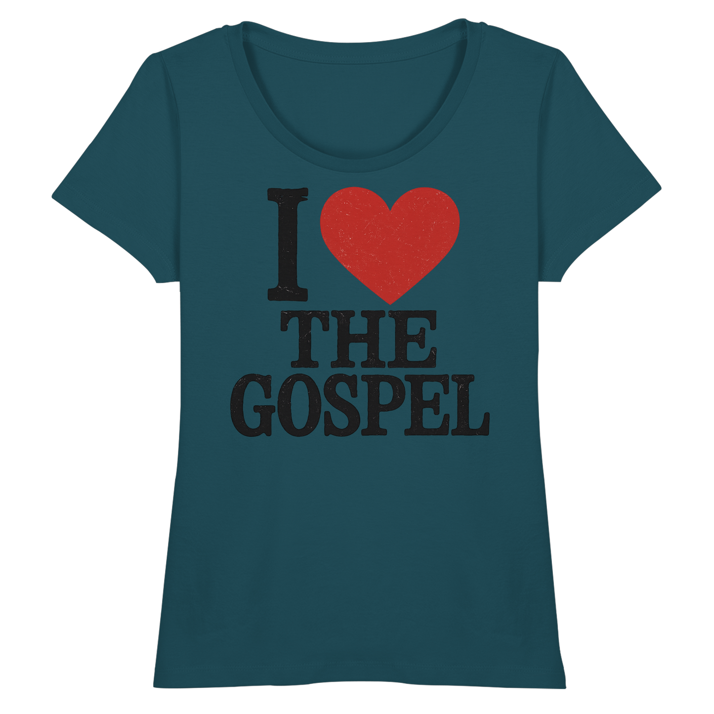 I ❤️ The Gospel – Organic Shirt - Fitted Ladies Organic Shirt