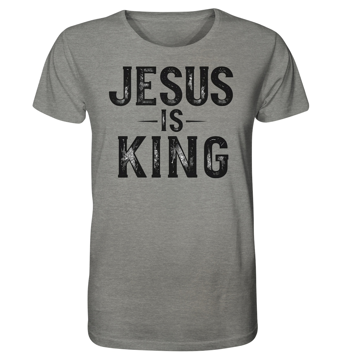 Jesus is King - Organic Shirt