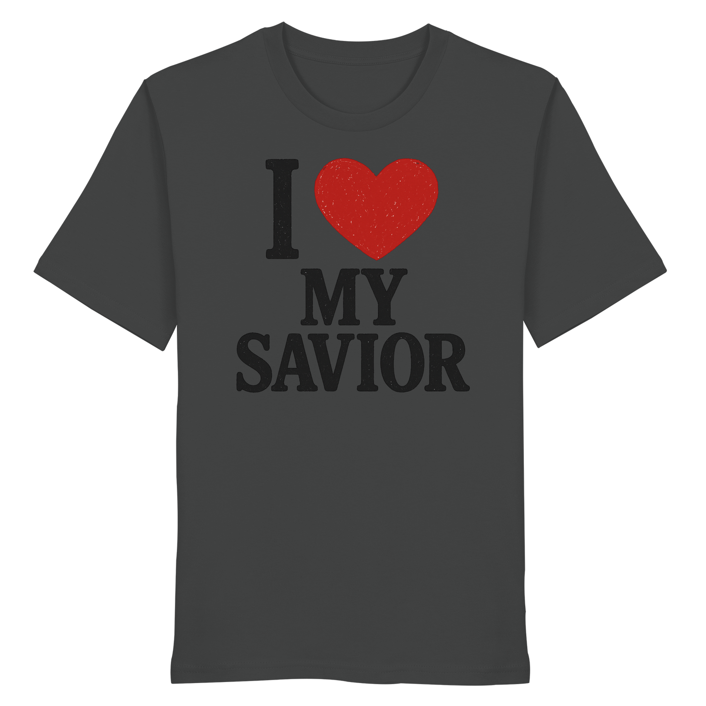I ❤️ My Savior – Organic Shirt - Organic Shirt