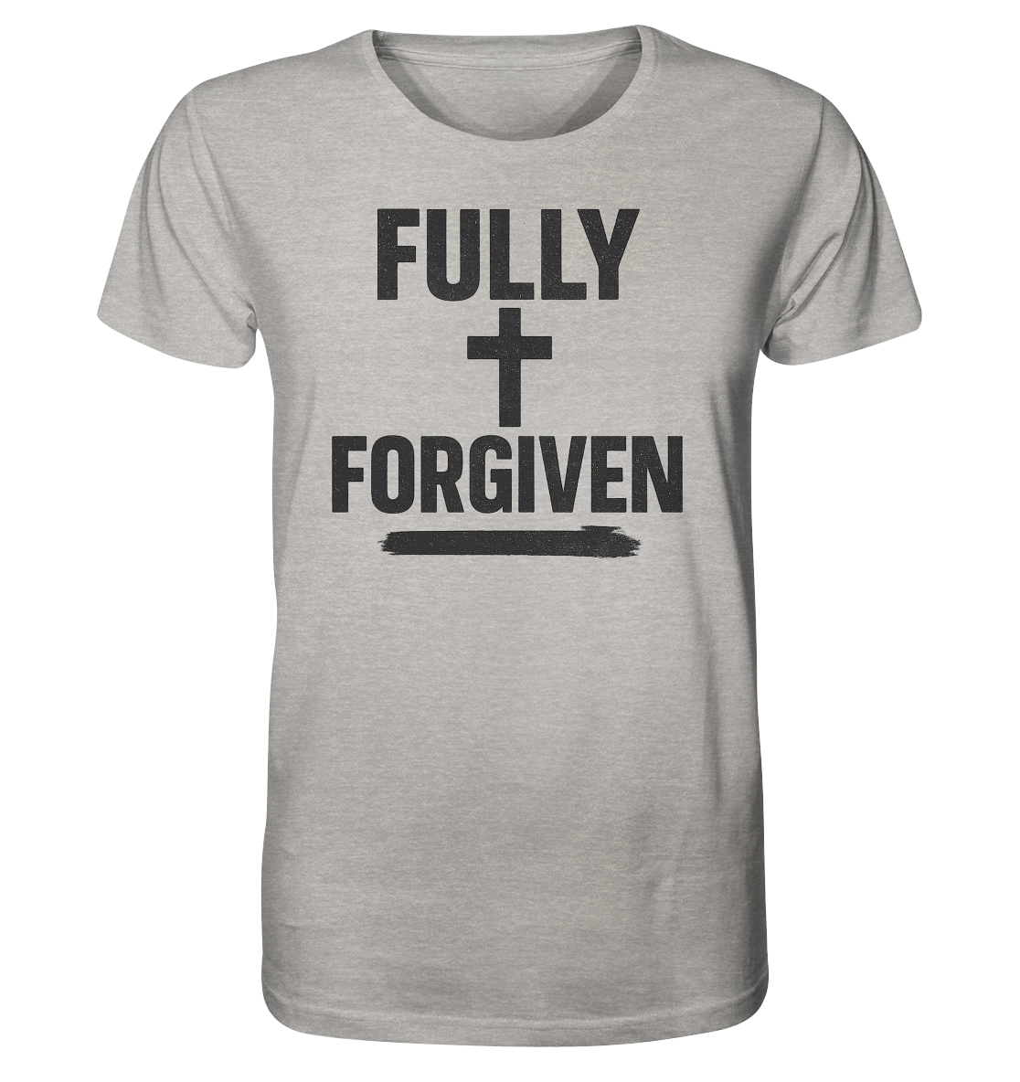 Fully Forgiven - Organic Shirt