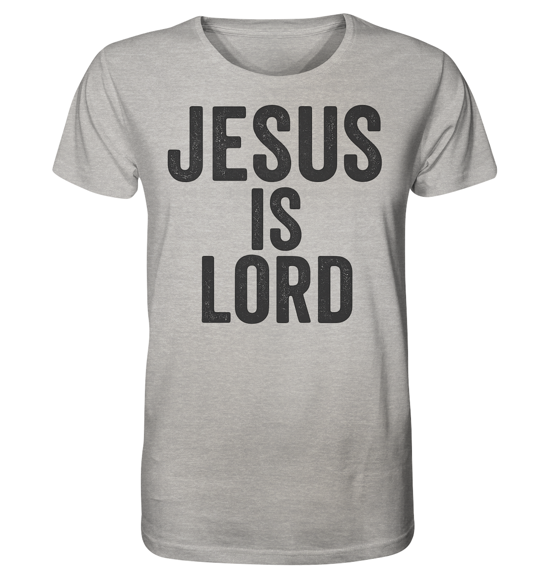Jesus ist der Herr - Organic Shirt