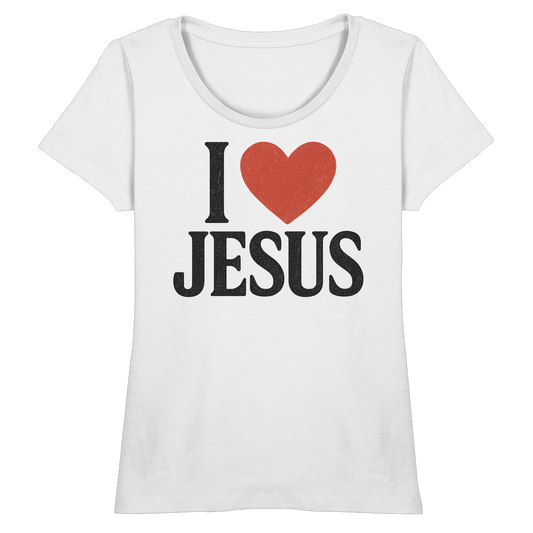 I ❤️ Jesus - Fitted Ladies Organic Shirt