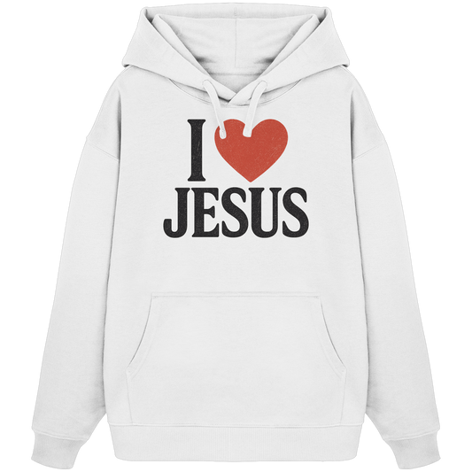 I ❤️ Jesus - Organic Oversize Hoodie