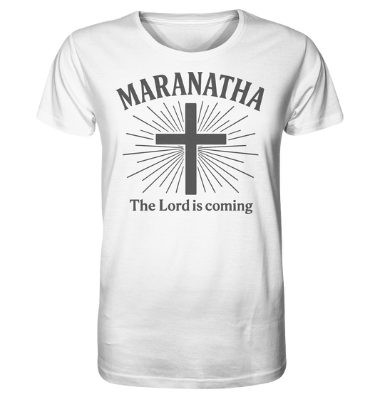 The Lord is coming - Organic Shirt