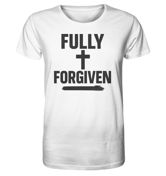 Fully Forgiven - Organic Shirt